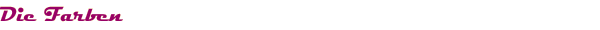 Die Farben